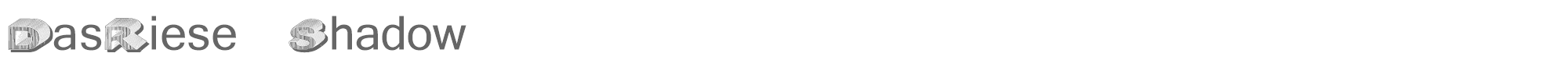 Sample characters DasRiese Shadow Font